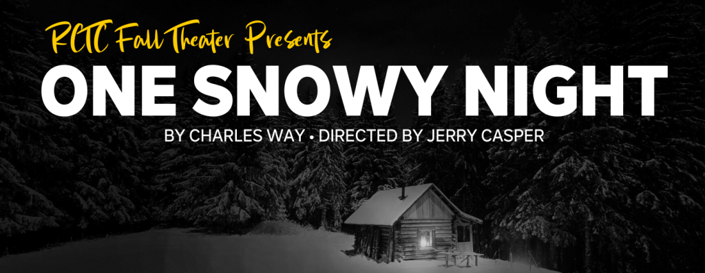ONE SNOWY NIGHT 易胜博 Theater Fall 2022 Production
