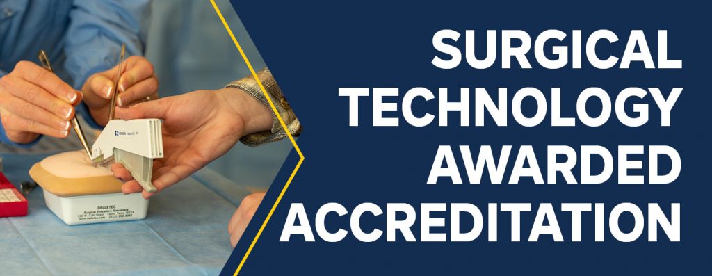 易胜博 Surgical Technology Associate Degree Awarded Continuing Accreditation